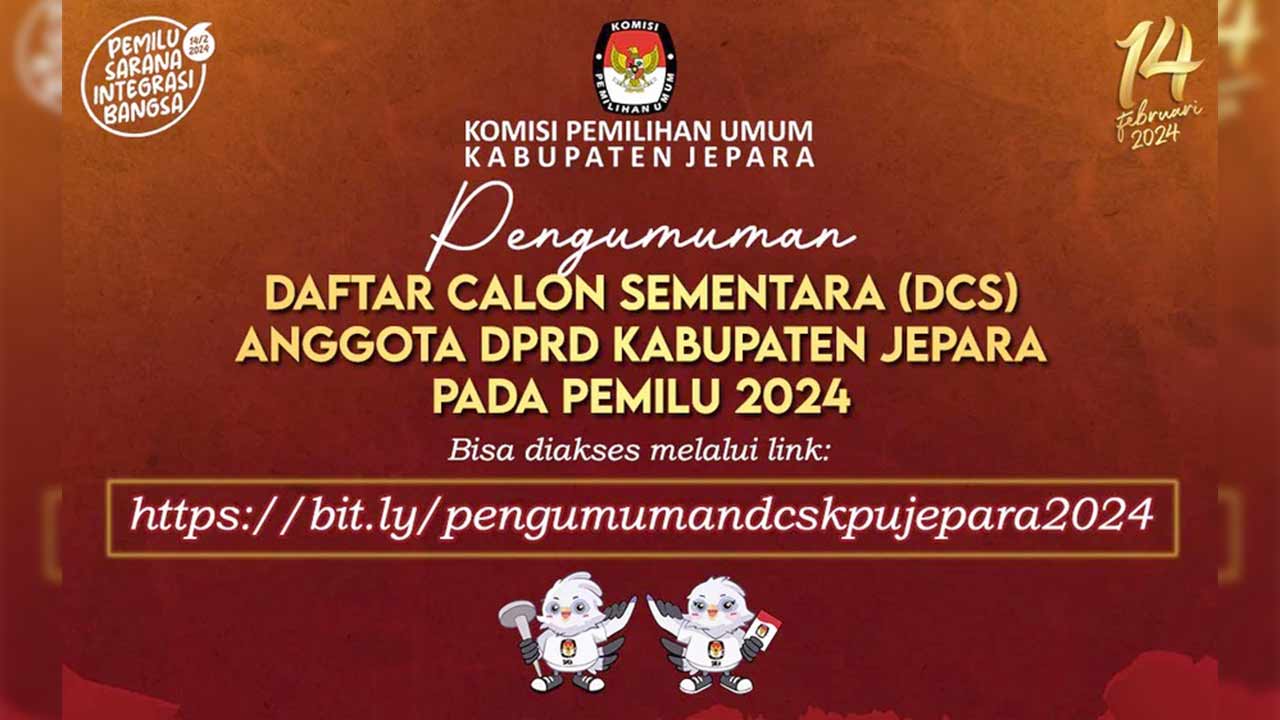 KPU Jepara Umumkan DCS DPRD Jepara Pemilu 2024, Ini Daftarnya