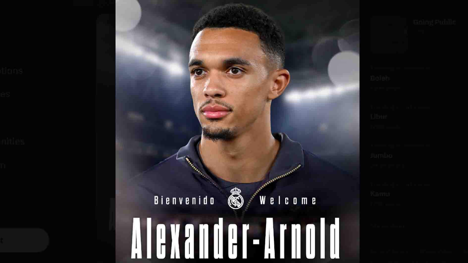 Real Madrid Perkenalkan Trent Alexander-Arnold, Dikontrak Enam Musim