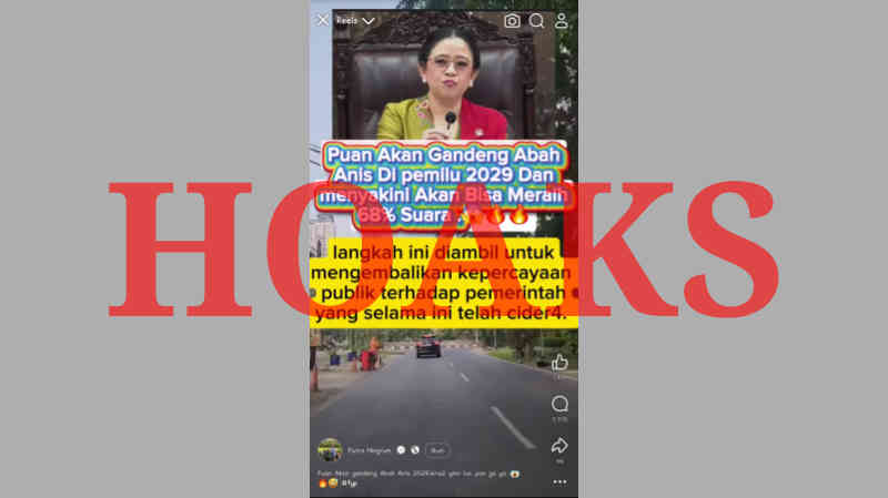 Cek Fakta: Puan Maharani dan Anies Baswedan Berduet di Pemilu 2029